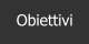 Obiettivi